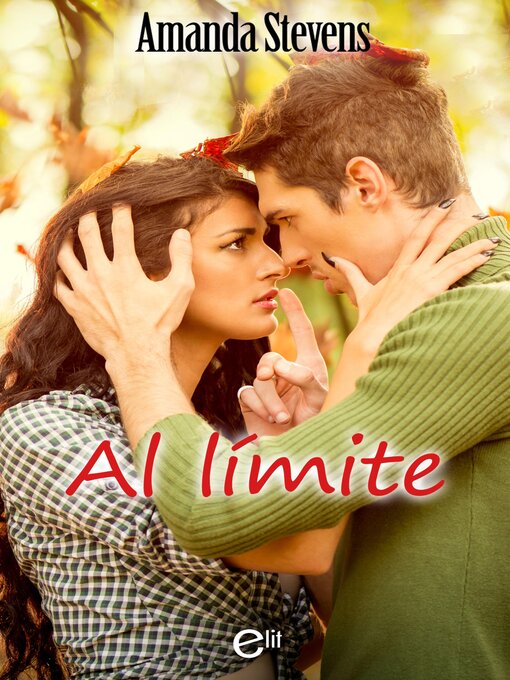Title details for Al límite by Amanda Stevens - Available